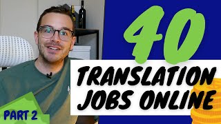 40 FREELANCE TRANSLATION JOB WEBSITES pt 2 Ultimate guide to working from home online [upl. by Ybur]