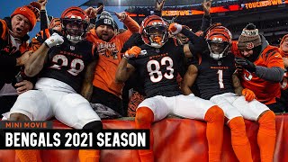 The Season The Cincinnati Bengals Run to Super Bowl LVI [upl. by Neelyar]