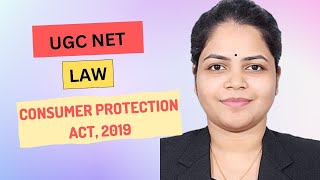 CONSUMER PROTECTION ACT 2019  UGC NET LAW  PYQ 2020 2021 AND 2022  AKANKSHA RANJAN [upl. by Nodarse]