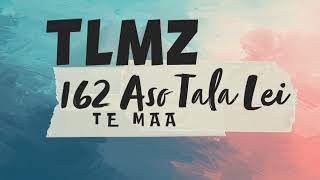 TLMZ Te Maa [upl. by Ahsinit]