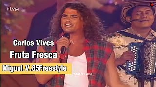 Carlos Vives quotFruta Frescaquot 2001 HD [upl. by Goldston]