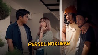 PERSELINGKUHAN [upl. by Marlyn934]