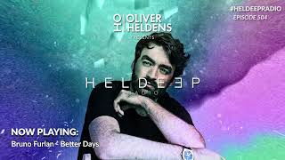 Oliver Heldens  Heldeep Radio 504 [upl. by Wanda]