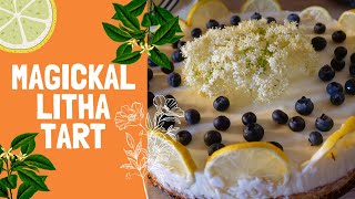 LITHA RECIPE  Magickal Midsummer Lemon amp Elder Tart  Summer Solstice cake [upl. by Latimer]