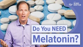 Do you NEED melatonin to sleep better [upl. by Macdermot213]