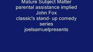 Stand Up Comedy Greats 1985  John Fox RIP  joelsamuelpresents [upl. by Dachy]