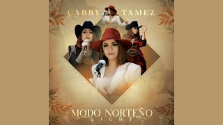 ÁLBUM  MODO NORTEÑO LIGHT  GABBY TAMEZ EN VIVO [upl. by Ttelrats]