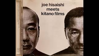 Brother Joe Hisaishi – Meets Kitano Films [upl. by Einatsed]