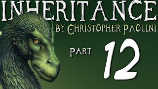 The Inheritance Cycle Inheritance  Part 12  Chapter 16 Book Discussion [upl. by Mikkel291]