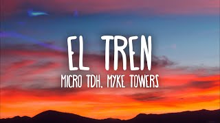 Micro TDH Myke Towers  EL TREN [upl. by Ciaphus]