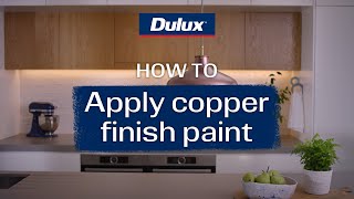 How to apply copper finish paint  Dulux Duramax [upl. by Avahc]