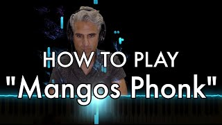 quotMANGO MANGO PHONKquot LDRR piano tutorial [upl. by Yznyl]