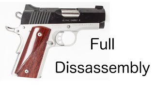 Kimber Ultra Carry II First Full Disassembly [upl. by Akahs991]