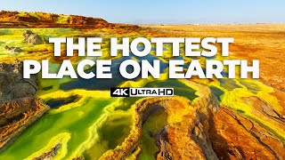 The Hottest Place On Earth 4K UHD [upl. by Noby]