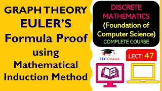 L47 EULER’S Formula Proof using Mathematical Induction Method  Discrete Mathematics Lectures Hindi [upl. by Yerag]