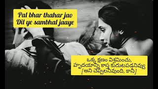 Agar Tum Saath Ho Tamasha Lyrics meaning in Telugu [upl. by Aerdnek153]