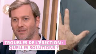 Troubles de l’érection  quelles solutions [upl. by Eadrahs]