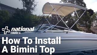 How To Install A Bimini Top  National Covers [upl. by Ecirtnahc]