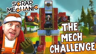 Scrap Mechanic  THE MECH CHALLENGE Vs AshDubh  16  Gameplay [upl. by Lanta560]