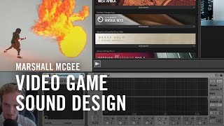 Video Game Sound Design 101 with Marshall McGee  Native Instruments [upl. by Odette196]