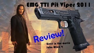 EMG TTI Pit Viper GBB airsoft AKA John Wick 4 pistol  Review [upl. by Ecenaj]