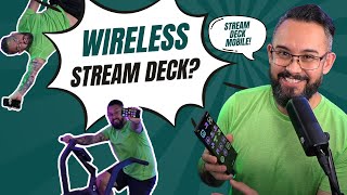 A Wireless Stream Deck Try Stream Deck Mobile [upl. by Harvard]