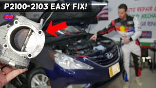 HYUNDAI SONATA CODE P2100 P2101 P2102 P2103 ENGINE LIGHT ON FIX [upl. by Virginia651]