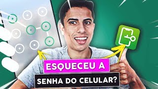 Esqueceu a senha do Android ENTENDA OQUE FAZER [upl. by Sug]