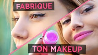 Fabrique ton MakeUp [upl. by Prochora]