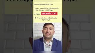 ENGELLİ AYLIĞI 69 ARASI  2023 TEMMUZ [upl. by Leoni]