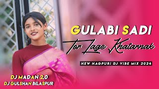 Gulabi Sadiya Tor Lage Khatarnak  DJ VKR BHAI 20  New nagpuri dj song  DJ GULSHAN X DJ MADAN 20 [upl. by Norra]