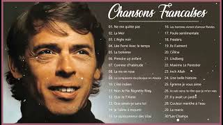 Les 30 Plus Belles Chansons Françaises ♫ 100 Meilleures Chansons en Françaises de tous les temps [upl. by Ronoc73]