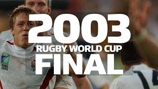 2003 Rugby World Cup Final  Extended Highlights [upl. by Teews324]