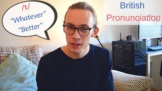 British Pronunciation The t Sound [upl. by Naes]