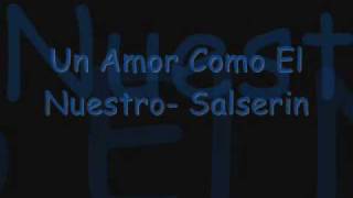 Un Amor Como El Nuestro Salserin [upl. by Ellener876]