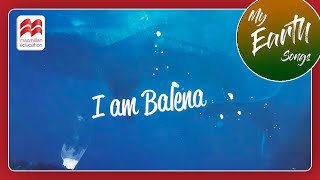 I Am Balena  My Earth Song  Macmillan Education India [upl. by Octavius]