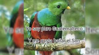 YO SOY PURO GUATEMALTECO Letra [upl. by Erving]