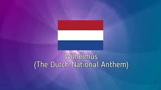 quotHet Wilhelmusquot National Anthem [upl. by Nnaaras]