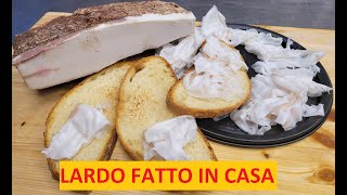 COME FARE IL LARDO STAGIONATO IN CASA [upl. by Vedi618]