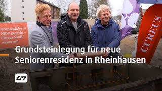 STUDIO 47 live  GRUNDSTEINLEGUNG FÜR NEUE SENIORENRESIDENZ IN RHEINHAUSEN [upl. by Philipson777]