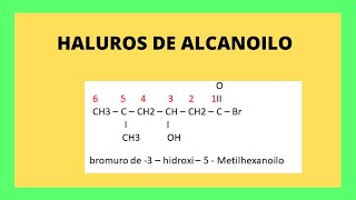 nomenclatura de haluros de alcanoilo 2022 [upl. by Purington]