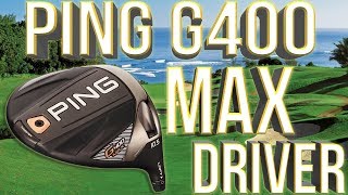 Ping G400 Max Driver Review Ultimate Forgiveness Tested [upl. by Lorsung]