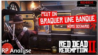 💲Guide Peut on Braquer une Banque Hors Mission   Red Dead Redemption 2  Gameplay RP [upl. by Colvert467]