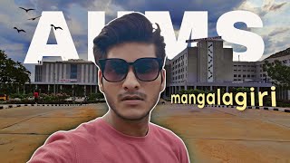 AIIMS MANGALAGIRI FULL CAMPUS TOUR 2024  Dr Shubham Panwar [upl. by Mayworm891]