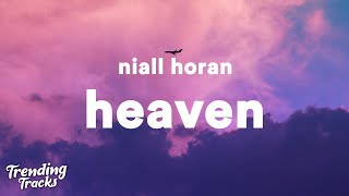 Niall Horan  Heaven Lyrics [upl. by Stroud]