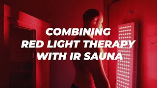 Alexs Routine  Combining Red Light Therapy amp IR Sauna [upl. by Saundra]