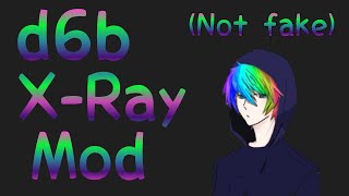 d6b xray mod  How to download properly  Not a lie [upl. by Aiynot154]