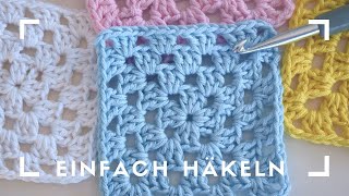 Einfaches Granny Square häkeln für Anfänger [upl. by Aerbua]