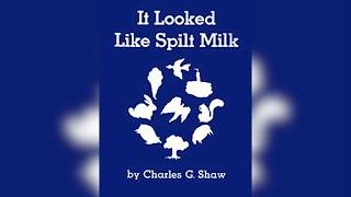 It Looked Like Spilt Milk Read aloud [upl. by Nylissej]