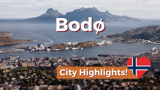 Bodø City Tour Highlights of Bodø in Northern Norway [upl. by Etra]